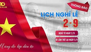 Lịch Nghỉ Lễ 2/9 Hà Nội