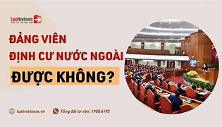 Quy Định 126 Về Đảng Viên Đi Nước Ngoài