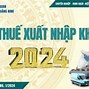 Thuế Xuất Khẩu Mặt Hàng Nông Sản 2024